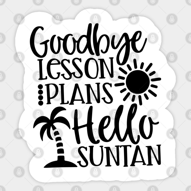 Funny Goodbye Lesson Plans Hello Suntan Sticker by ZimBom Designer